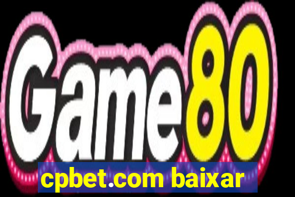 cpbet.com baixar